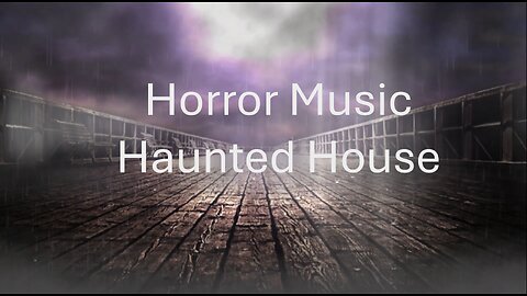 Horror Music Haunted House