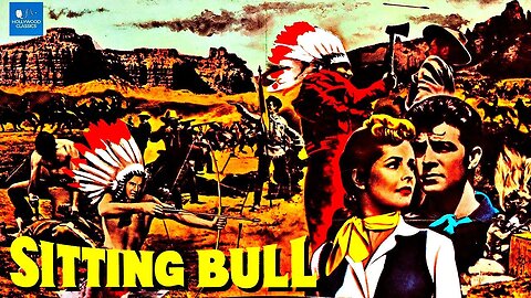 Sitting Bull (1955) Classic Western | Action | Adventure | Thriller | Classic