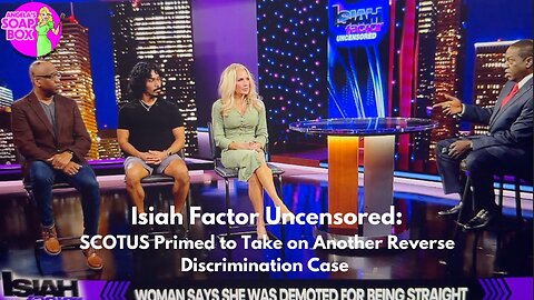 Isiah Factor Uncensored: SCOTUS Primed to Take On Another Reverse Discrimination Case