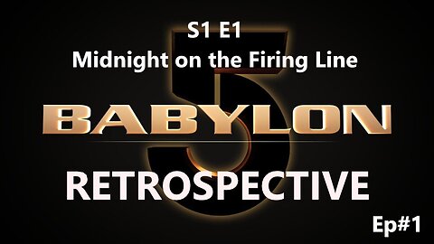 Babylon 5 - S1 E1 - Midnight on the Firing Line