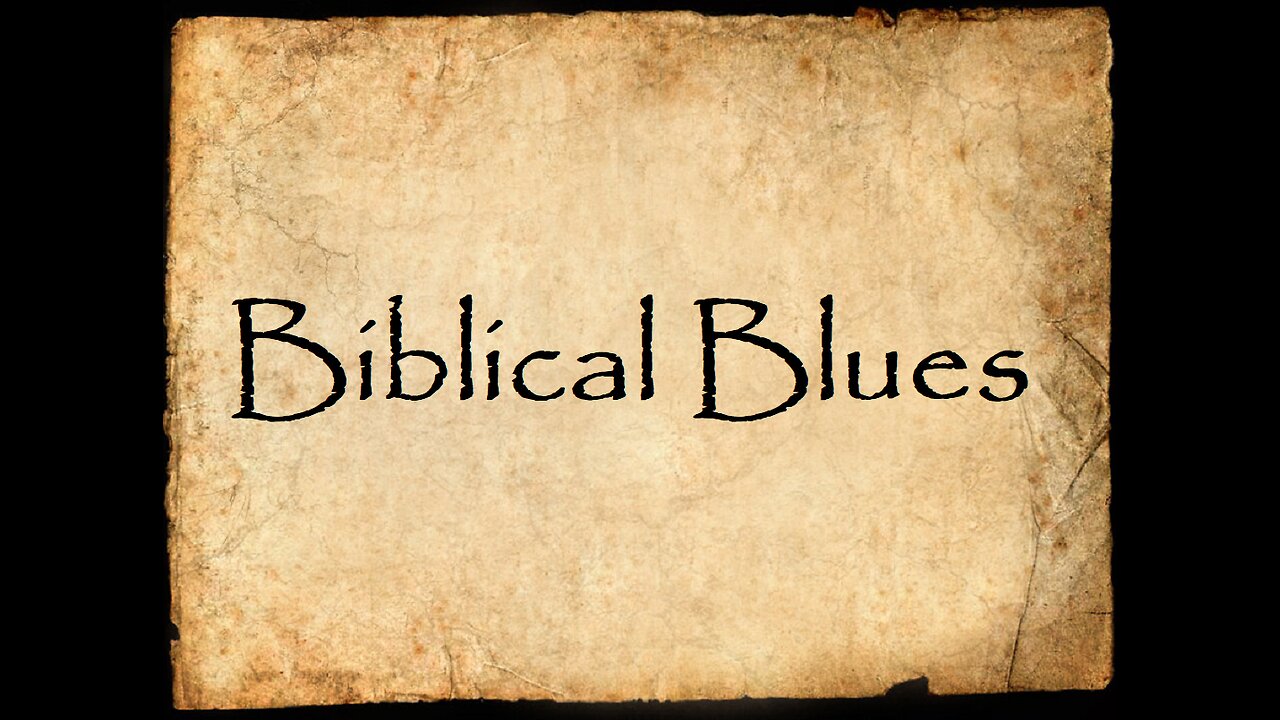 Biblical Blues