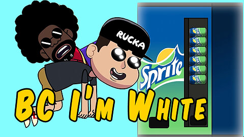 Because I'm White (animated)