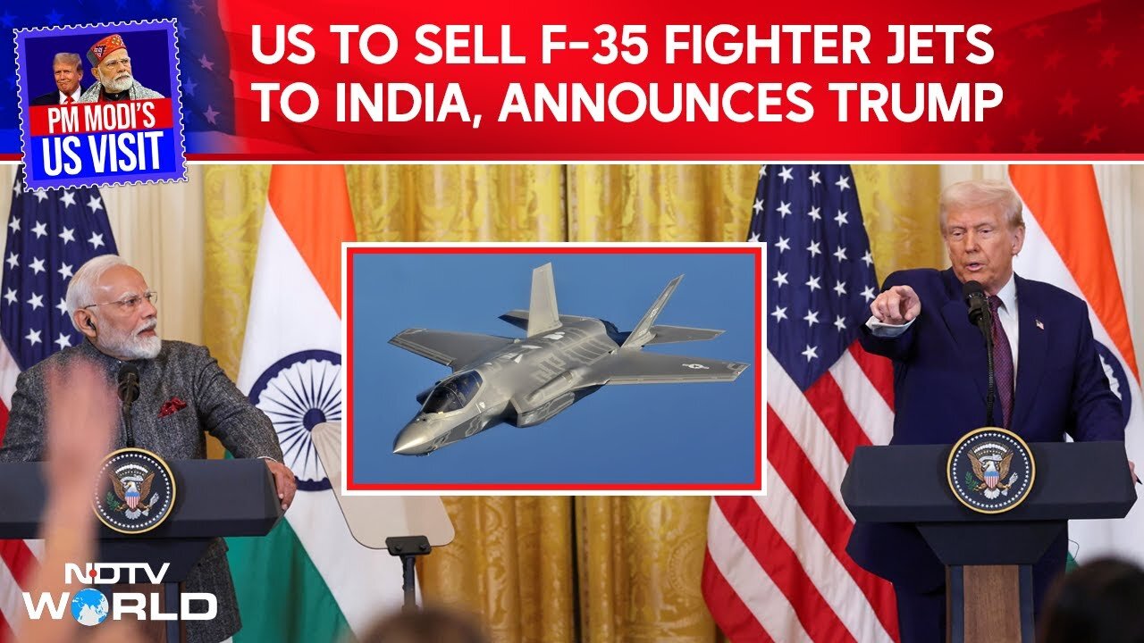 Modi Trump News | Trump Says US To Sell State-Of-Art F-35 Fighter Jets To India | PM Modi IN USA