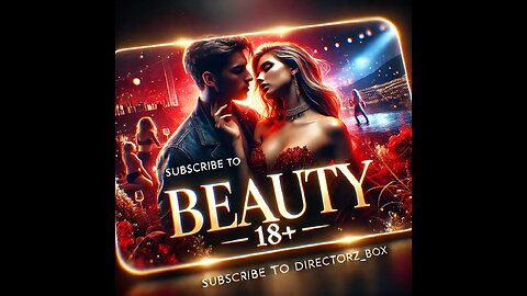 🎥 Directorz_Box Presents: Beauty (18+) | New Released Adult Movie 2022 | English Subtitles