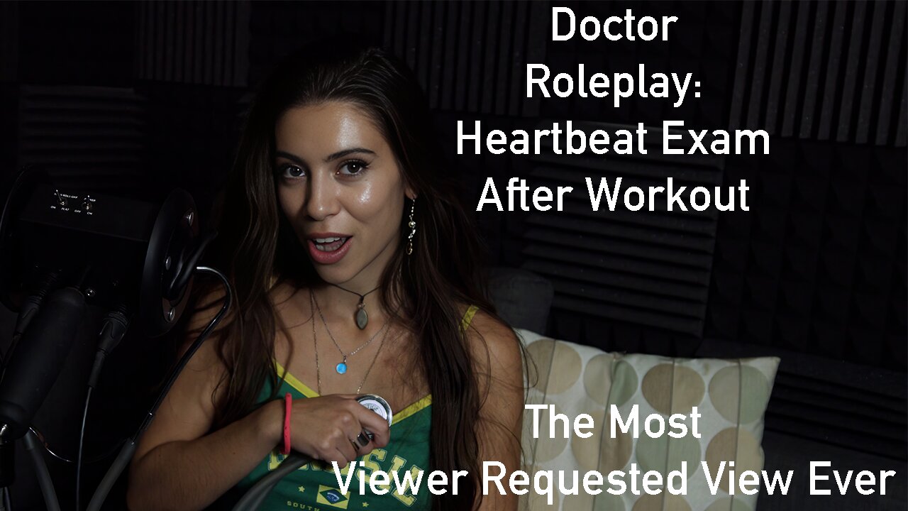 Dr.ASMR Roleplay - Heartbeat Checkup With Zya ASMR #TheASMRGirl