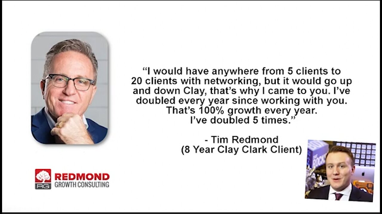 Business Coach | Clay Clark Client Testimonials | "I Have Doubled Every Year Since Working w/ You. I've Doubled In Clients. I've Doubled In Revenue Every Year (7-8 Yrs). That's 100% Growth Every Year." - Tim Redmond