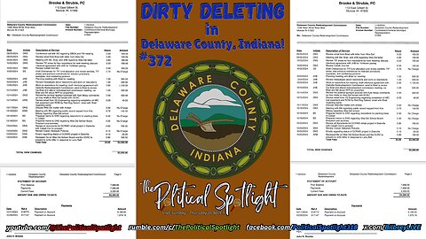 #372 | Dirty Deleting in Delaware County, Indiana! | The Political Spotlight