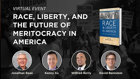 Race, Liberty, and the Future of Meritocracy in America