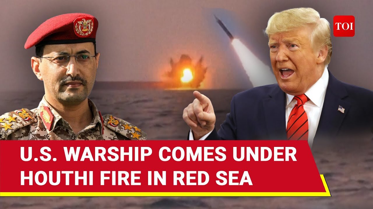 Forced To Flee': Houthi Hellfire Ravages U.S. Warship For 9 Hours: 5th Attack In Red Sea