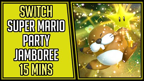 Super Mario Party Jamboree | Gameplay | 15 Mins #22 | Switch [4Kp60]