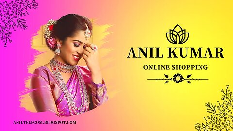 anil kumar. online shopping