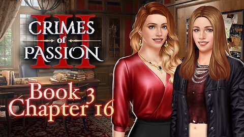 Crimes Of Passion - Book 3 Chapter 16 I Do - Choices Stories You Play - Rumble Safe