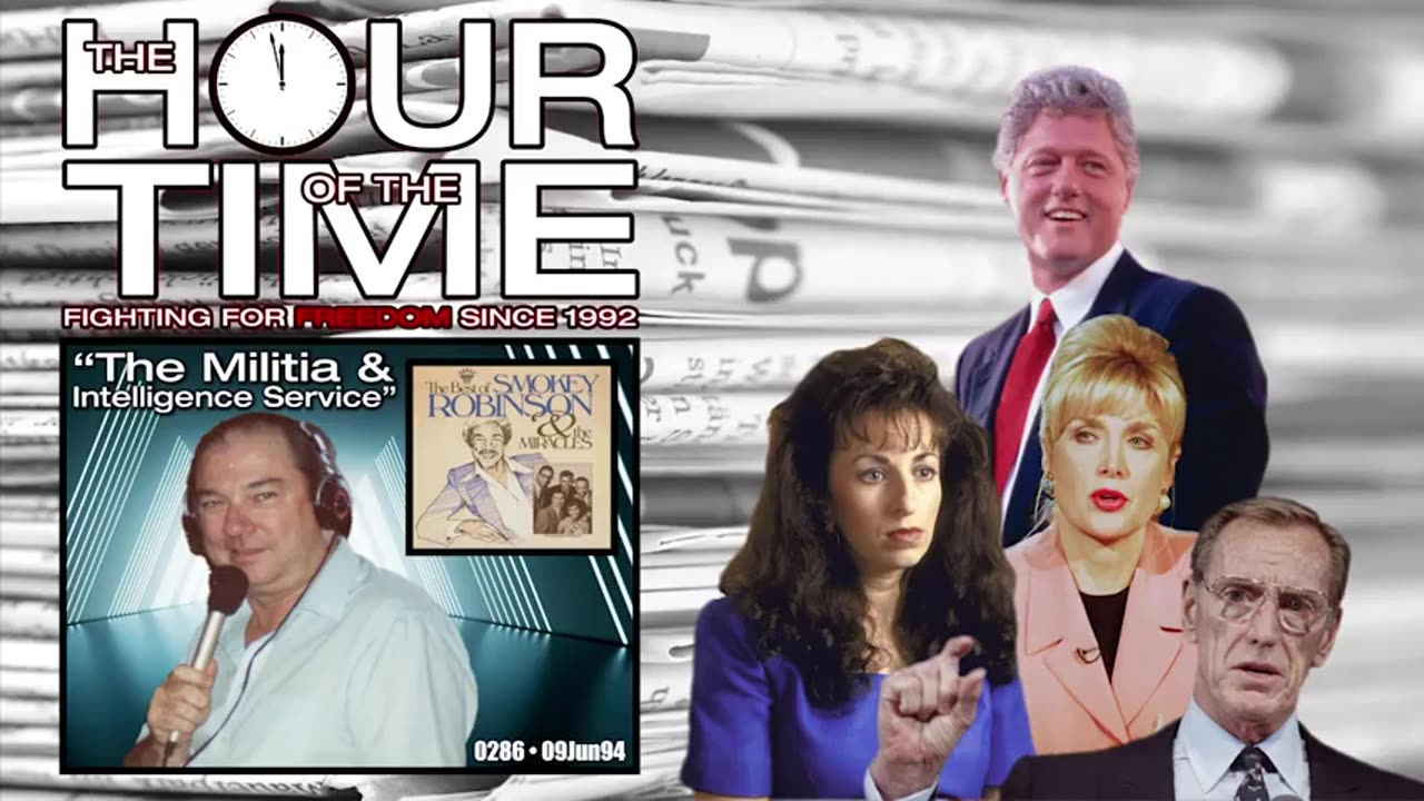 The HOUR of the TIME #0286 The Militia & Intelligence Service