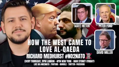 Scott Ritter- 🇸🇾🇺🇸 “Al-Qaeda in Syria is an agent of the US