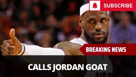 Former LeBron Teammate Calls Jordan The GOAT