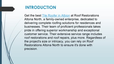 Get the best Tile Roofer in Albion