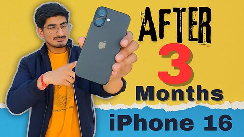 iPhone 16 After 3 Months: The Good, The Bad & The Surprising!