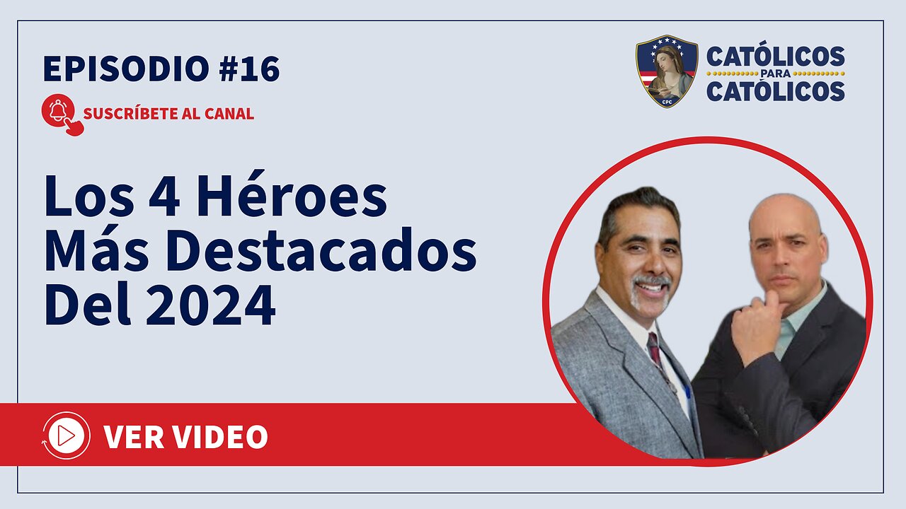 Católicos Show - Los 4 Héroes Más Destacados Del 2024