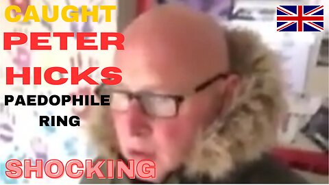 PETER HICKS 48. STAD HAMPTON UK. paedophile ring