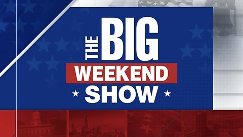 The BIG WEEKEND SHOW (Full 1st Hour) March 9, 2025