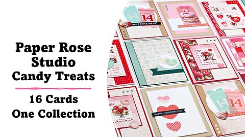 Paper Rose Studio | Candy Treats 16 Cards 1 Collection