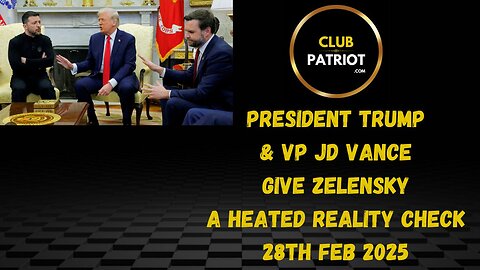 President Trump & VP JD Vance give Zelensky A HEATED REALITY CHECK