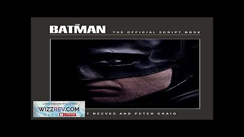 The Batman: The Official Script Book (Hardcover) Review