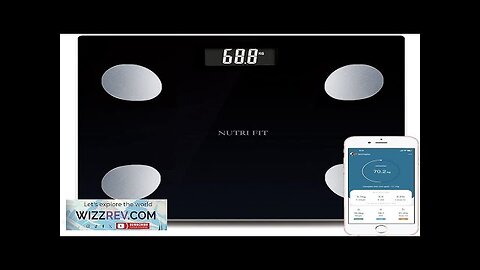 NUTRI FIT Bathroom Weighing Scale for Body Weight and Fat Digital Smart Review