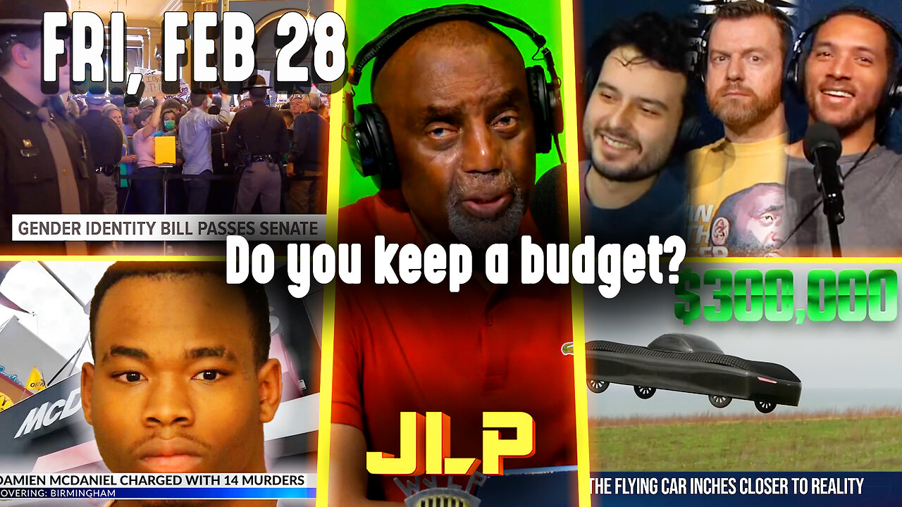 Do you keep a budget? | JLP Fri 2-28-25
