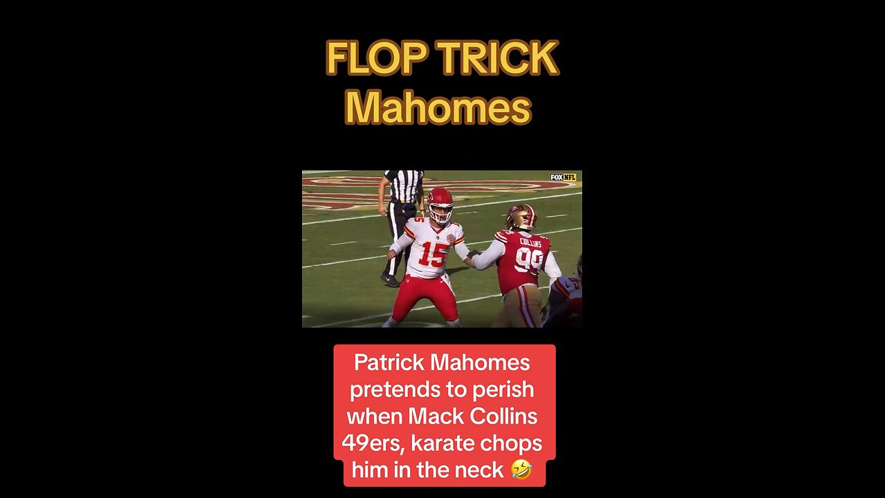 Flop trick Mahomes got his cheating team to the Super Bowl