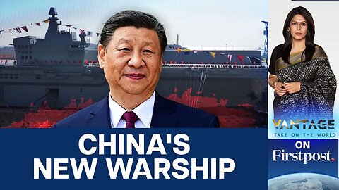 China Unveils the World's Largest Amphibious Attack Ship: A New Era in Naval Power | Vantage