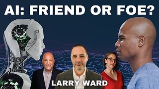 Artificial Intelligence: Friend or Foe? A Conversation with AI Expert & Political Media President Larry Ward