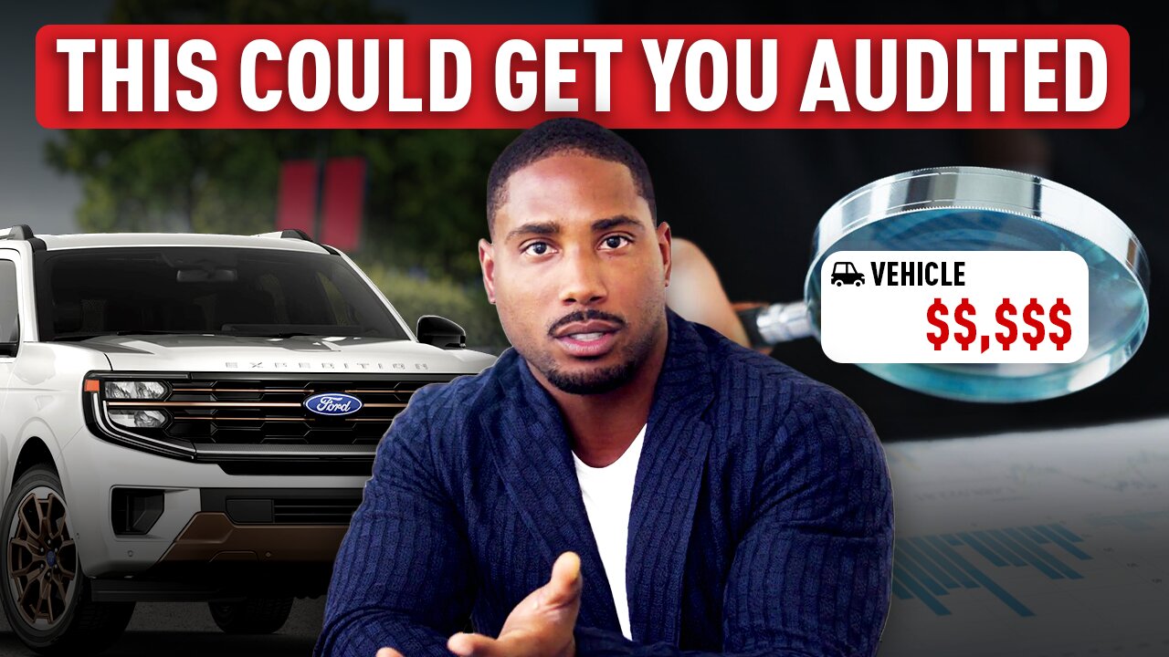 Your 6,000-LB Vehicle Will Get You Audited!