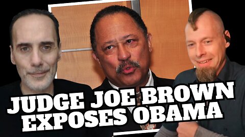 Judge Joe Brown Gives a History Lesson on Barack Obama.