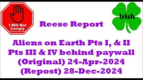 Reese Report Aliens on Earth I, II & III Preview