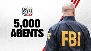 Trump Administration Obtains List of FBI Agents Involved in Jan. 6 Cases | Trailer | Crossroads