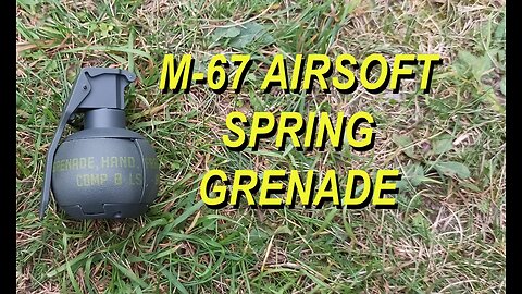 Red Sonja Airsoft: airsoft M-67 spring grenade