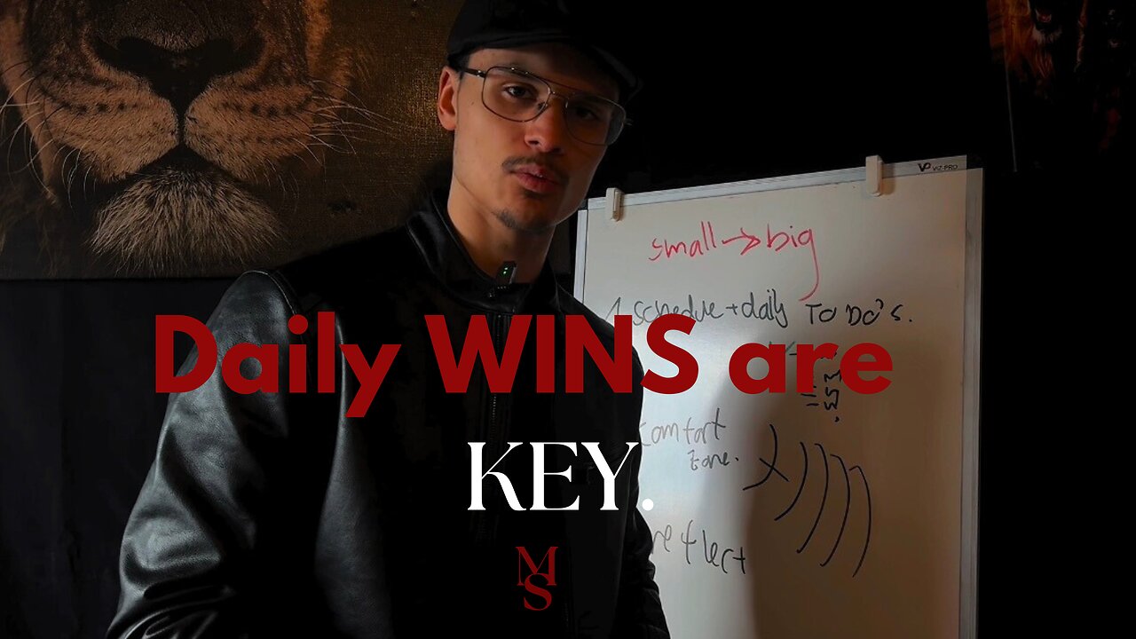 Small WINS lead up to BIG ones.