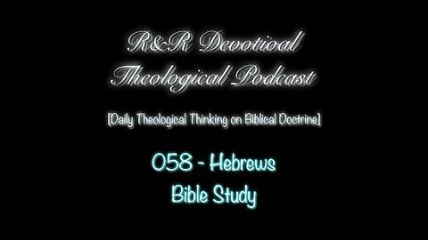 001 - Intro to Hebrews