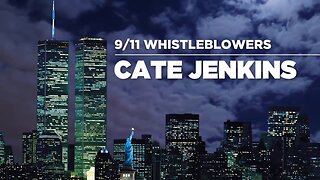 [Sep 7, 2019] 9/11 Whistleblowers: Cate Jenkins [corbettreport]