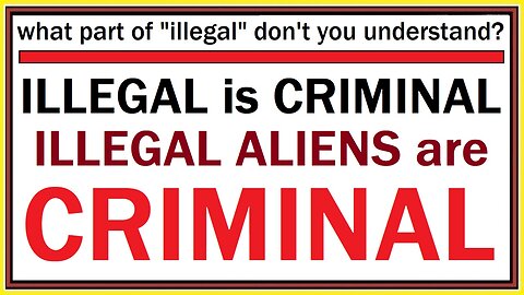 what part of "illegal" don't you understand