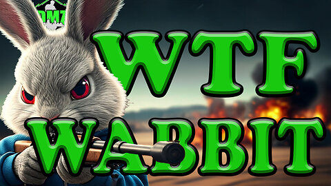 🔴 DMZ LIVE - "WTF WABBIT"