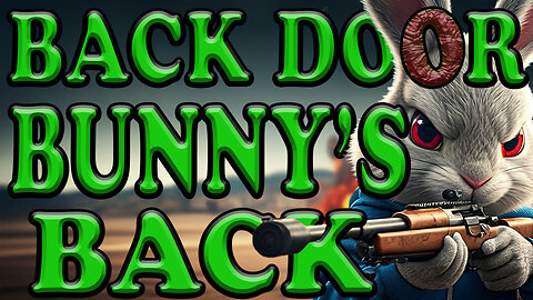 🔴 DMZ LIVE - "BACK DOOR BUNNY'S BACK"