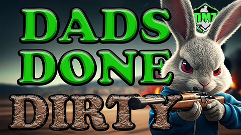 🔴 DMZ LIVE - "DADS DONE DIRTY"