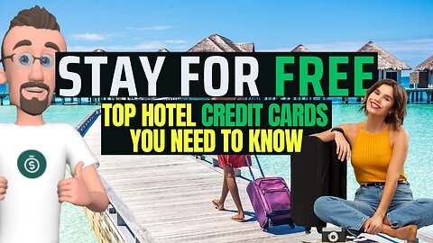 What is the Best Hotel Credit Cards for Free Hotel Stay