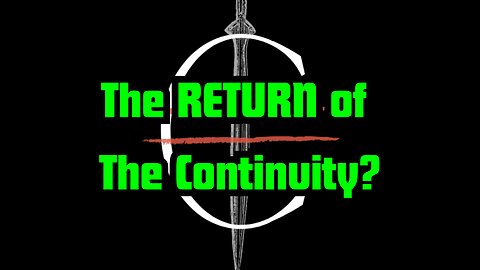 Return of The Continuity
