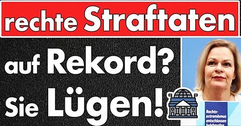 Faeser hat Nerven! 'Zahl rechte Straftaten auf Rekord' - 2 Wochen nach Magdeburg:- Lügen zerlegt!