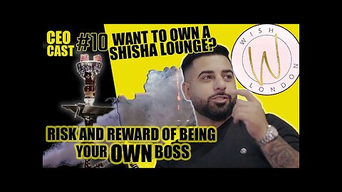 Making Your First Million, Opening A Shisha Lounge, Dealing With Debt & More || CEOCAST