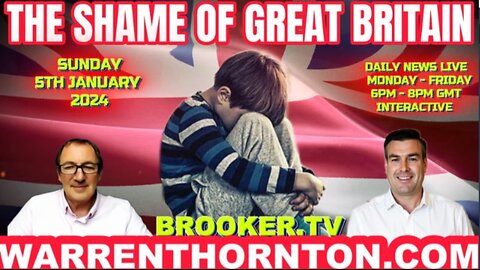 THE SHAME OF GREAT BRITAIN WITH WARREN THORNTON & PAUL BROOKER