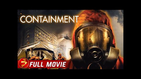 Containment ( Full Movie ) 2015